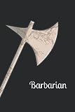 Barbarian - Campaign Journal: Dungeons and Dragons Player campaign diary with simple fillable 5e character sheet (5e character race campaign diaries)