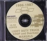 1986 1987 CHEVY PICKUP and TRUCK REPAIR SHOP & SERVICE MANUAL CD - ½ ton, ¾ ton & 1 ton Chevy C, K, G & P Trucks Blazer, Suburban, and Van (including the Sportvan & Cutaway Van)