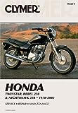 Honda Twinstar, Rebel 250 & Nighthawk 250 1978-2003 (CLYMER MOTORCYCLE REPAIR)
