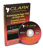 Clark: Customizing the Ruger 10/22 Rifle--DVD