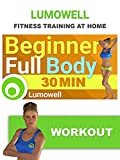 Beginner Full Body Workout - 30 Minute Fitness Training Video