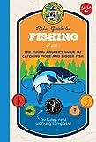 Ranger Rick Kids' Guide to Fishing: The young angler's guide to catching more and bigger fish (Ranger Rick Kids' Guides)