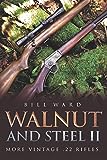 Walnut and Steel II: More Vintage .22 Rifles